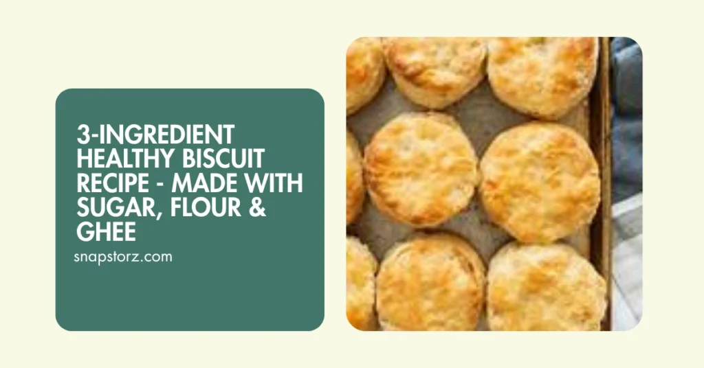 Healthy Biscuit Recipe