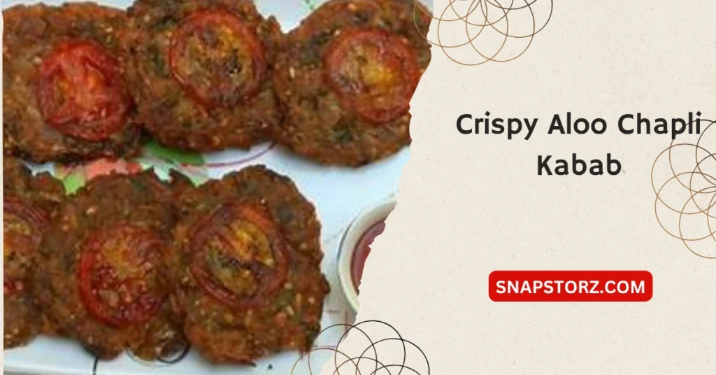 Crispy Aloo Chapli Kabab - Juicy Veg Kabab Recipe - Potato Tikki Snack
